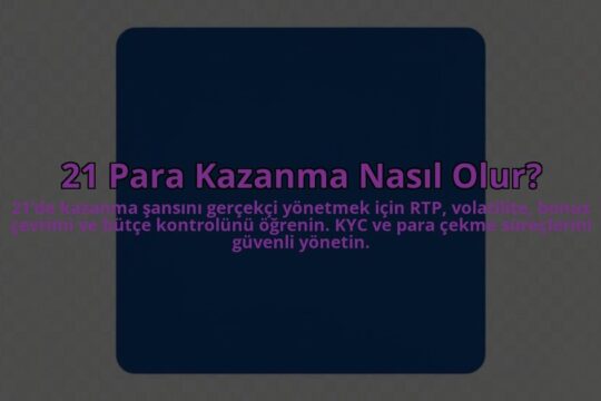 21-Para-Kazanma-Nasil-Olur-overlay-1784464743.jpg