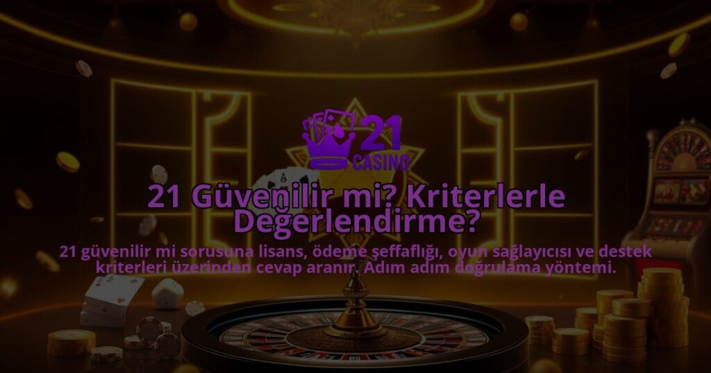 21-Guvenilir-mi-Kriterlerle-Degerlendirme-overlay-1786679252.jpg