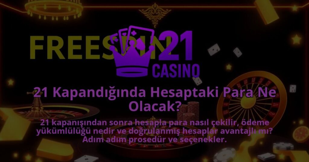 21-Kapandiginda-Hesaptaki-Para-Ne-Olacak-1786641890.jpg