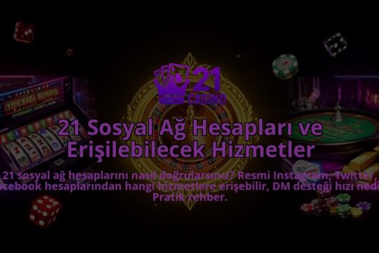 21-Sosyal-Ag-Hesaplari-ve-Erisilebilecek-Hizmetler-overlay-1786615267.jpg